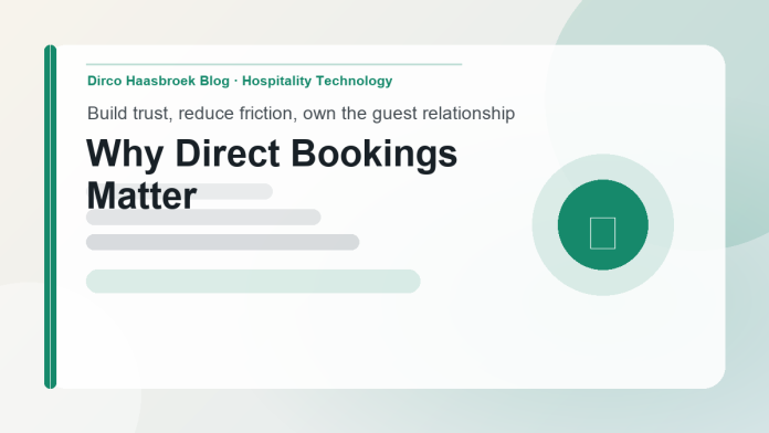 Why Direct Bookings Matter for Hotels and Guest Houses