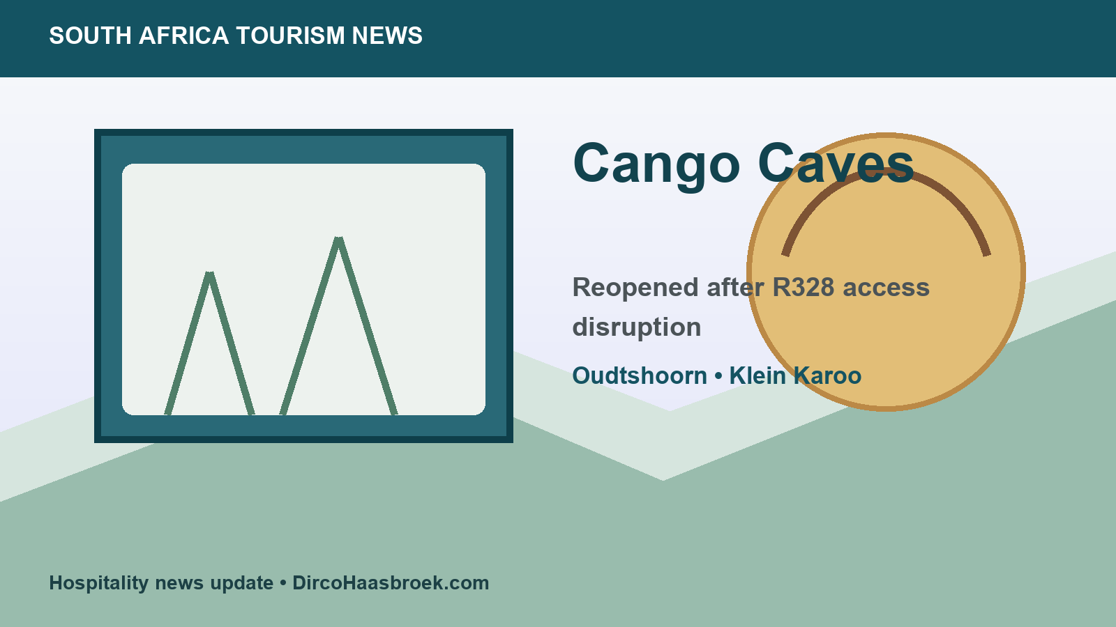 Cango Caves reopening tourism news graphic Editorial graphic for the Cango Caves reopening and Oudtshoorn tourism news update.